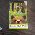 A Walk in the Woods by Bill Bryson