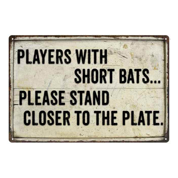 Funny bathroom metal sign with humorous men's saying and vintage styling for restrooms