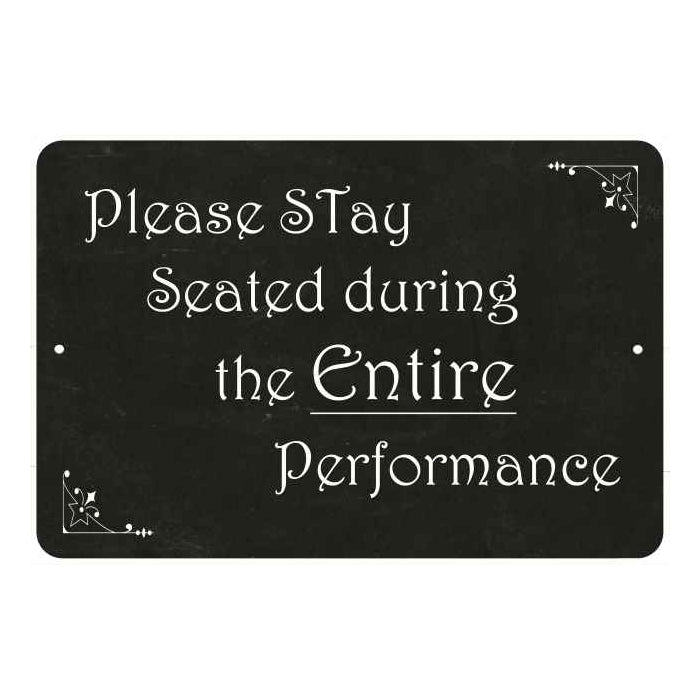 Funny please-stay-seated bathroom metal sign with vintage lettering for restroom wall decor